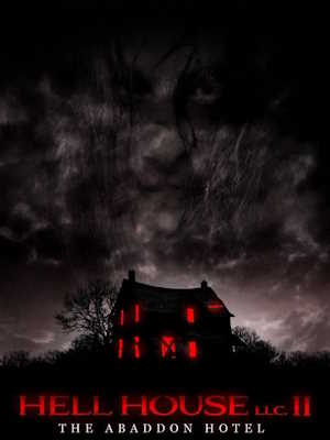 헬 하우스 LLC 2: 디 아바돈 호텔 (2018)